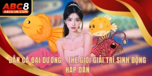 Bắn cá đại dương - Thế giới giải trí sinh động hấp dẫn 1 Bắn cá đại dương