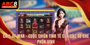 Call Of War - Cuộc Chiến Tinh Tế Của Các Đế Chế Phồn Vinh 2 Call of War
