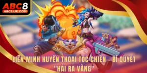 Liên Minh Huyền Thoại Tốc Chiến – Bí Quyết "Hái Ra Vàng" 4 Liên Minh Huyền Thoại Tốc Chiến
